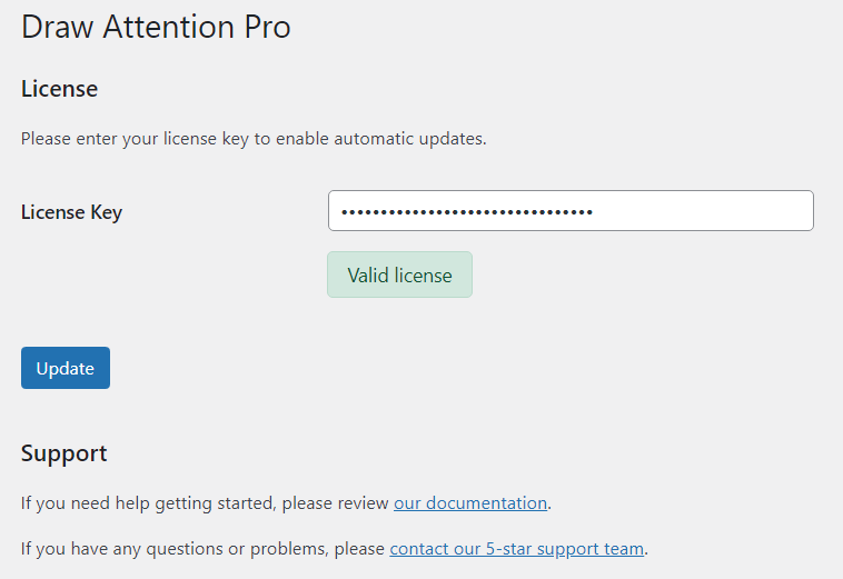 License & Support - A valid license will grant you access to updates and support.