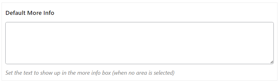 Default More Info area in General Settings as one of its many features.