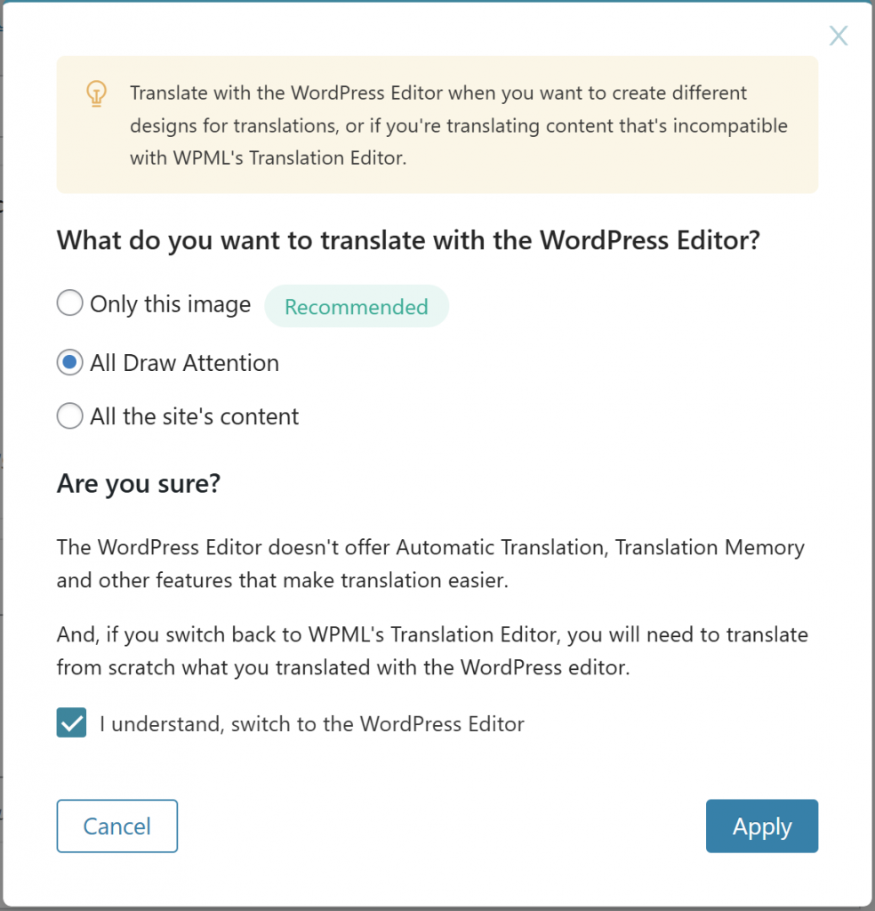 Screenshot displays the Pop-up screen that shows up once you switch from "WPML Translation editor" to "WordPress editor".