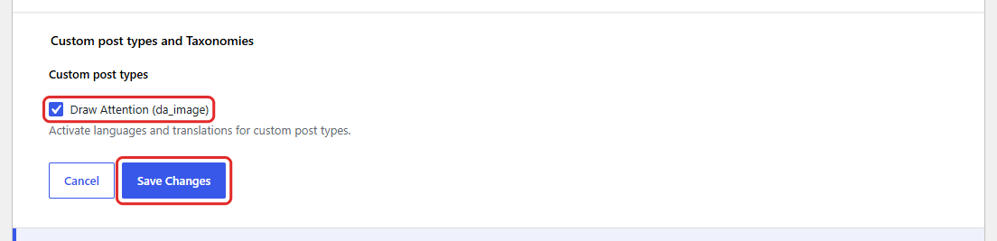 Custom post types and Taxonomies settings with Draw Attention (da_image) checked and the Save Changes button highlighted.